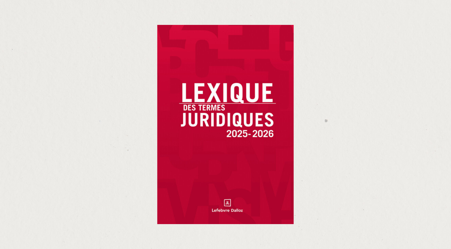 Illustration de l'article Lexisque des termes juridiques 2025-2026
